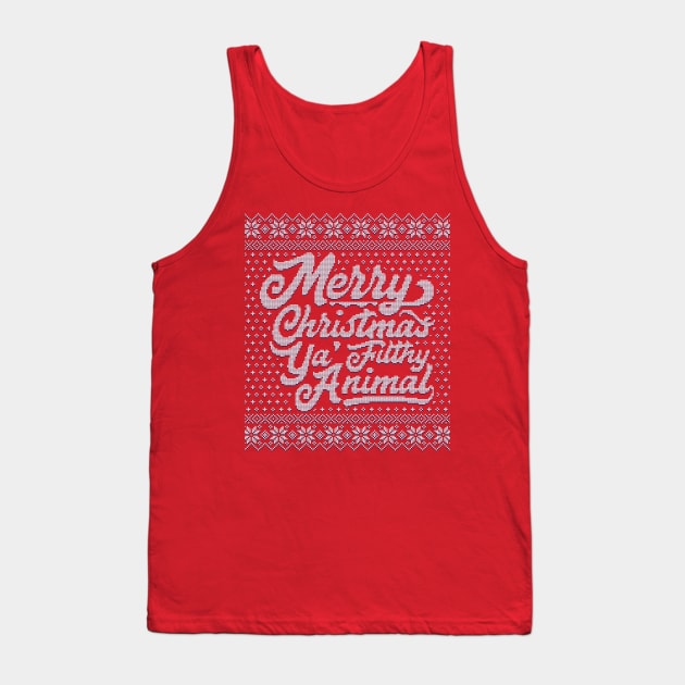 Merry Christmas Ya Filthy Animal Tank Top by RetroReview